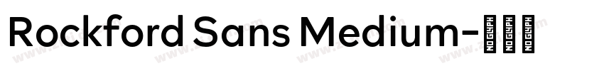 Rockford Sans Medium字体转换 Rockford Sans Medium字体转换